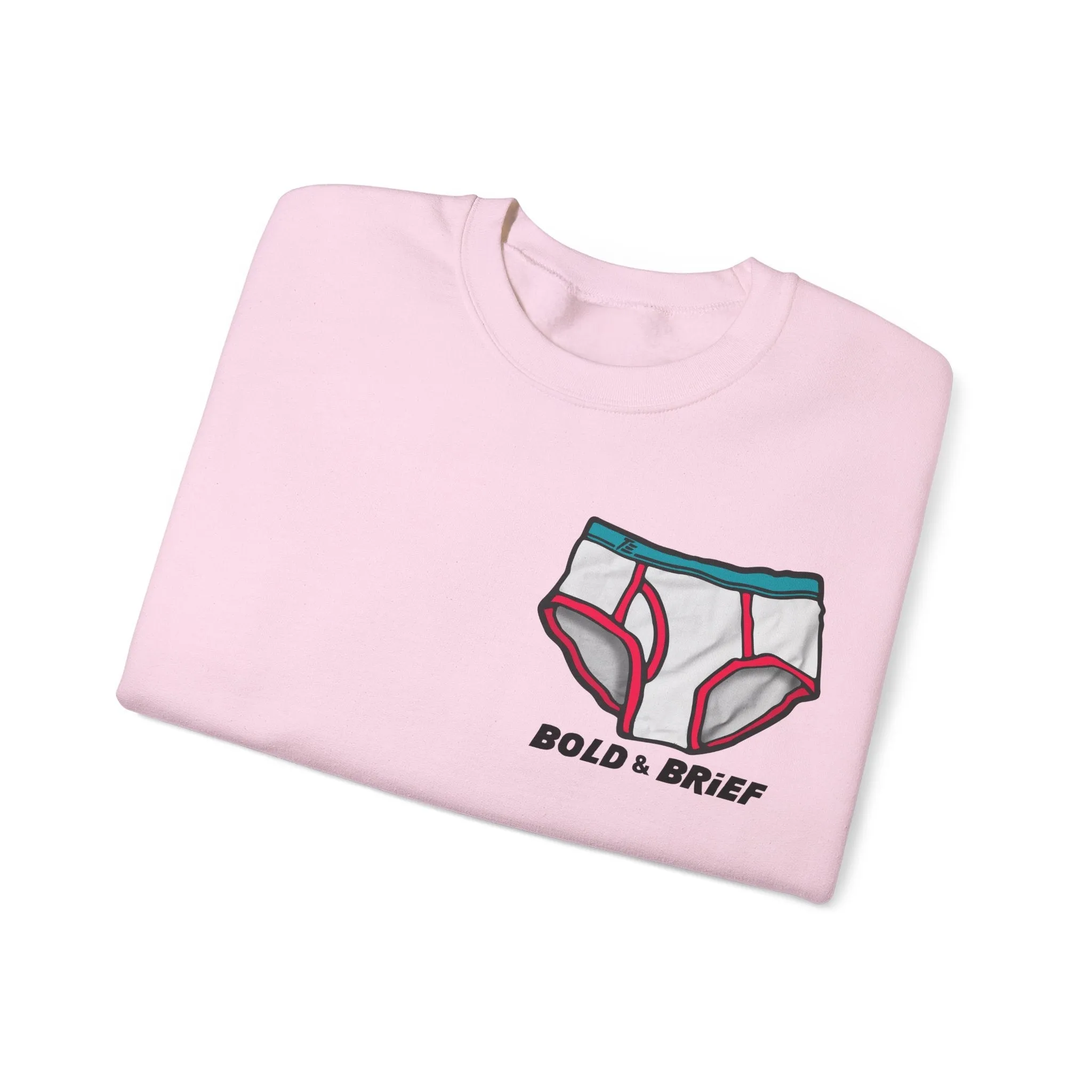 Bold & Brief, Tighty Whities Sweatshirt