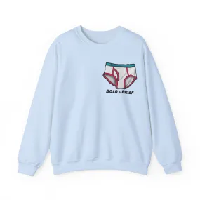Bold & Brief, Tighty Whities Sweatshirt
