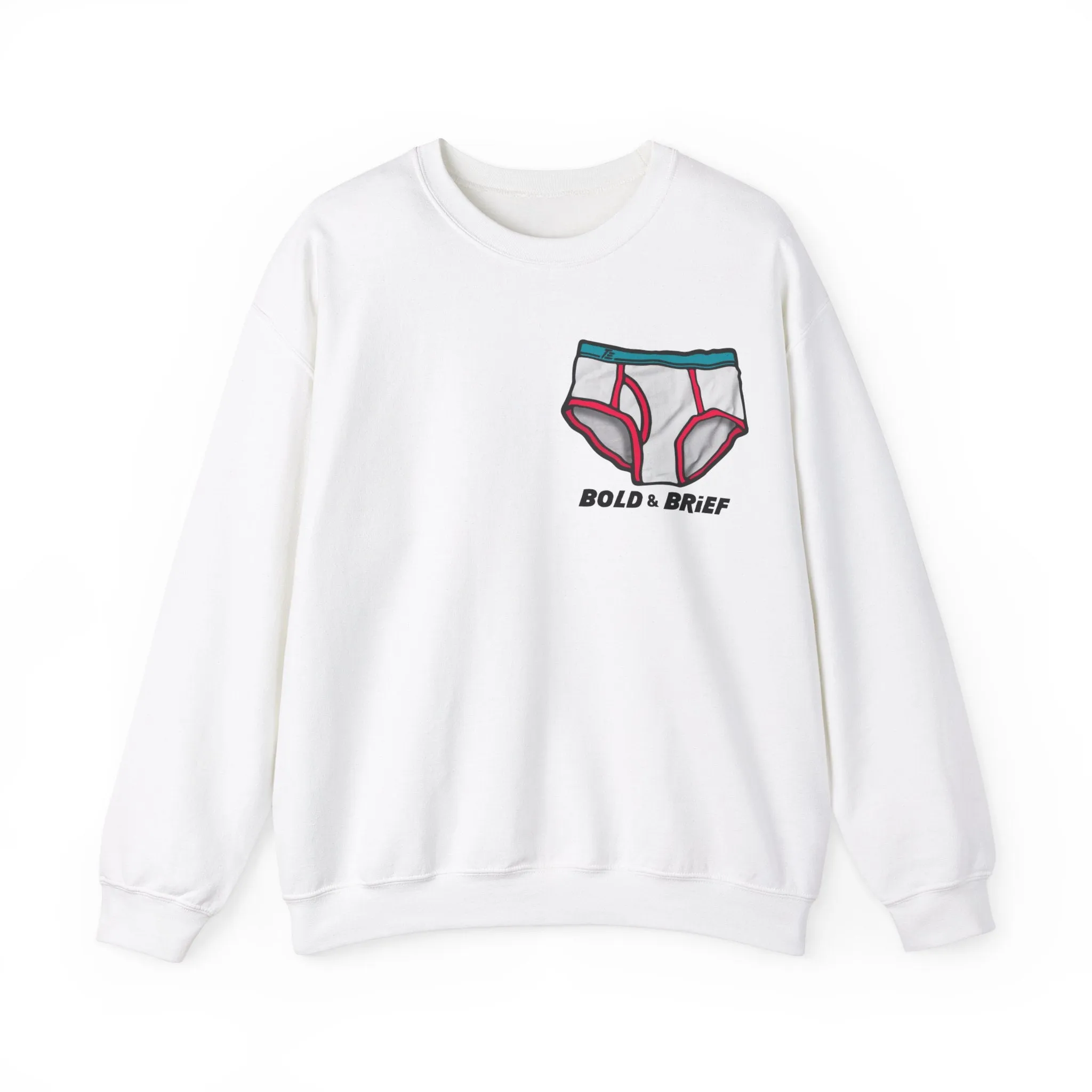 Bold & Brief, Tighty Whities Sweatshirt