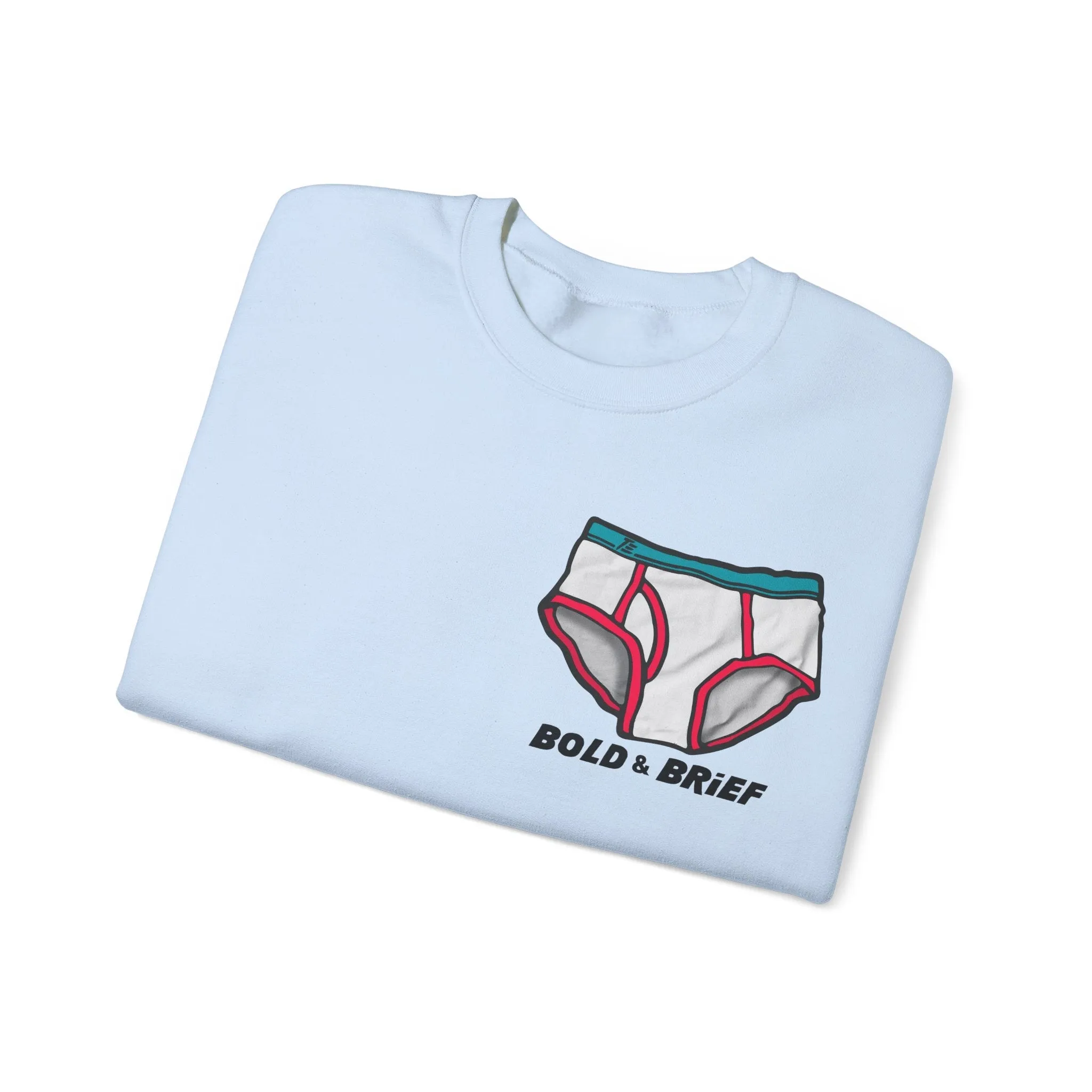 Bold & Brief, Tighty Whities Sweatshirt