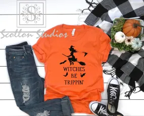 Witches be Trippin Shirt